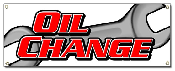 SignMission B-Oil Change 18 x 48 in. Oil Change Banner Sign