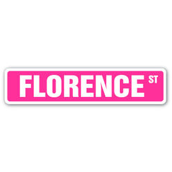 SignMission SS-FLORENCE 4 x 18 in. Childrens Name Room Street Sign - Florence
