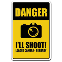 SignMission Z-Danger Ill Shoot Novelty Sign - Danger I Ll Shoot