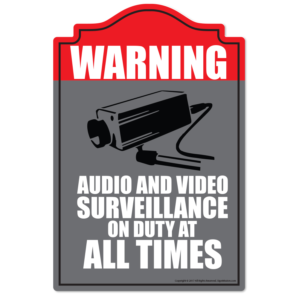 SignMission P-1014 Audio Video Surveillance 14 x 10 in. Audio Video Surveillance Novelty Sign