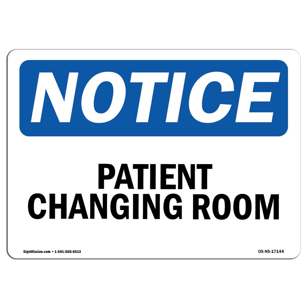 SignMission OS-NS-A-710-L-17144 7 x 10 in. OSHA Notice Sign - Patient Changing Area