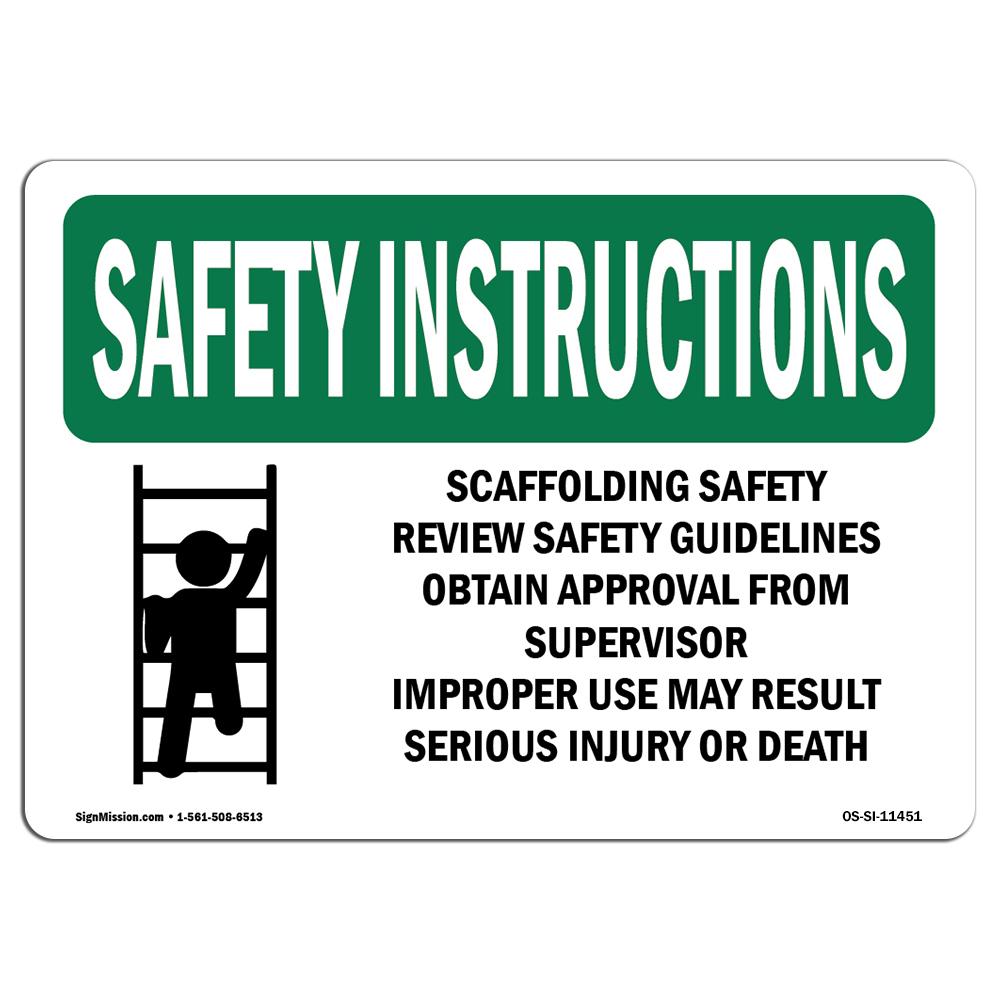 SignMission OS-SI-D-35-L-11451 OSHA Safety Instructions Sign - Scaffolding Safety Review with Symbol
