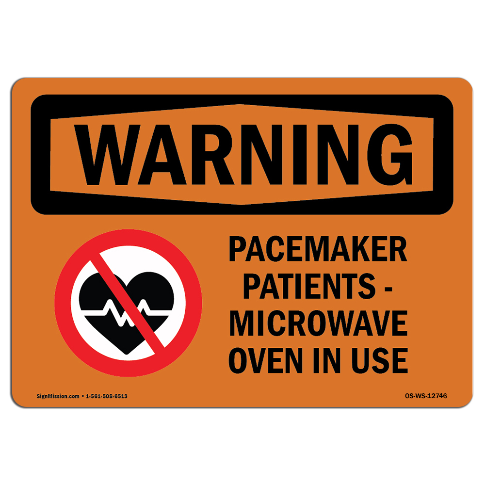 SignMission OS-WS-A-1014-L-12746 10 x 14 in. OSHA Warning Sign - Pacemaker Patients