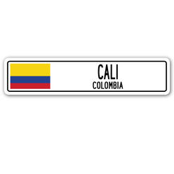 SignMission SSC-Cali Co 4 x 18 in. Cali, Colombia Street Sign