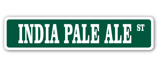 SignMission SS-624-India Pale Ale 6 x 24 in. India Pale Ale Street Sign