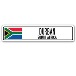 SignMission SSC-Durban Za 4 x 18 in. Durban, South Africa Street Sign