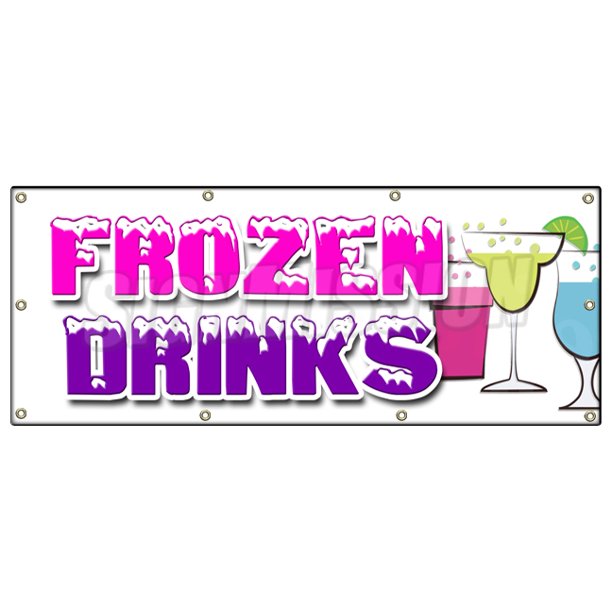 SignMission B-96 Frozen Drinks 36 x 96 in. Frozen Drinks Banner Sign - Margarita Slushies Pina Colada Fruit Drnks