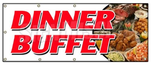 SignMission B-120 Dinner Buffet 48 x 120 in. Dinner Buffet Banner Sign - Ayce All Eat Chicken Beef Ribs Desserts Food