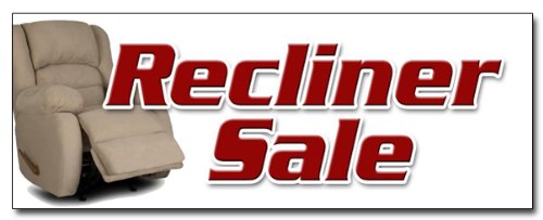 SignMission B-120 Recliner Sale 48 x 120 in. Recliner Sale Banner Sign - Furniture Chairs Sofa Coffee Tables