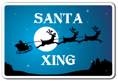 SignMission Z-A-Santa Xing 7 x 10 in. Santa Xing Aluminum Sign - Christmas Holiday Season Santa Reindeer Presents