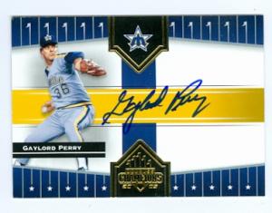 Autograph Warehouse 94192 Gaylord Perry Autographed Baseball Card Seattle Mariners 2005 Donruss Champions No . 256