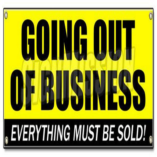 SignMission B-Going Out Of Business 18 x 48 in. Banner Sign - Going Out of Business - Closeout Save Big Huge Must Go Bankrupt Final