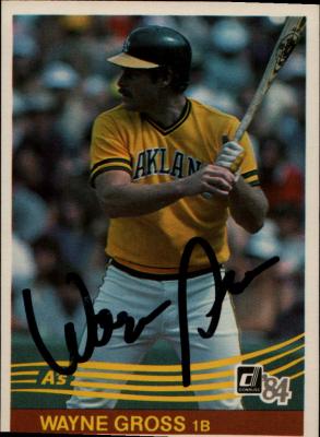 Autograph 121400 Oakland Athletics 1984 Donruss No. 375 Wayne Gross Autographed Baseball Card