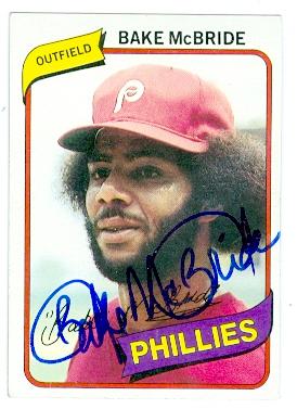 Autograph Warehouse Bake McBride autographed baseball card (Philadelphia Phillies) 1980 Topps No.495