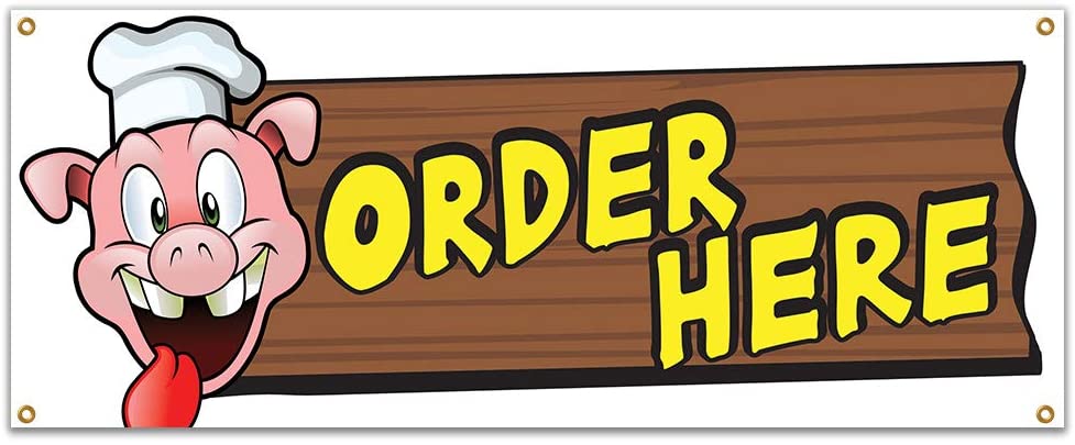SignMission B-Order Here Pig Sign19 48 in. Order Here Pig Sign Banner with Concession Stand Food Truck Single Sided