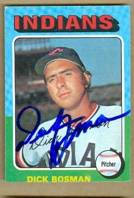 Autograph Warehouse 72699 Dick Bosman Autographed Baseball Card Cleveland Indians 1975 Topps No . 354