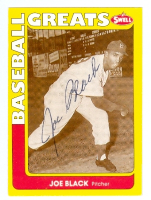 Autograph Warehouse 22248 Joe Black Autographed Baseball Card Brooklyn Dodgers 1990 Swell Legends Card