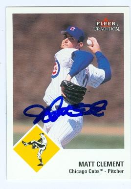 Autograph Warehouse Matt Clement autographed Baseball Card (Chicago Cubs) 2003 Fleer Tradition No.129