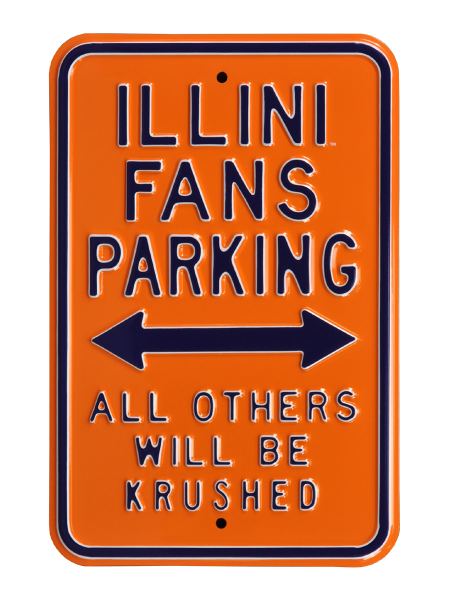 Authentic Street Signs 71041 Illini & Fans & All Others & Krushed Street Sign