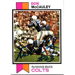 Autograph Warehouse 700360 Don Mccauley Autographed Baltimore Colts&#44; SC 1973 Topps No.81 Football Card