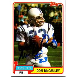 Autograph Warehouse 700362 Don Mccauley Autographed Baltimore Colts&#44; SC 1981 Topps No.137 Football Card
