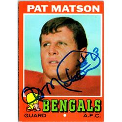 Autograph Warehouse 701507 Pat Matson Autographed Cincinnati Bengals&#44; SC 1971 Topps No.72 Football Card