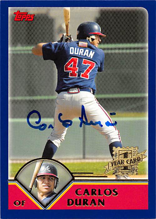 Autograph 211625 Atlanta Braves Ft 2003 Topps 1st Year No. T268 Carlos Duran Autographed Baseball Card