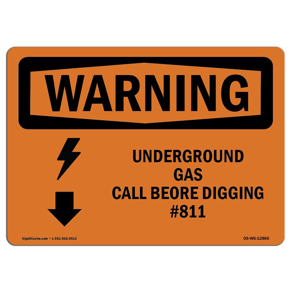 Amistad 10 x 14 in. OSHA Warning Sign - Underground Gas Call Before Digging No.811