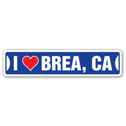 Amistad Street Sign - I Love Brea&#44; California