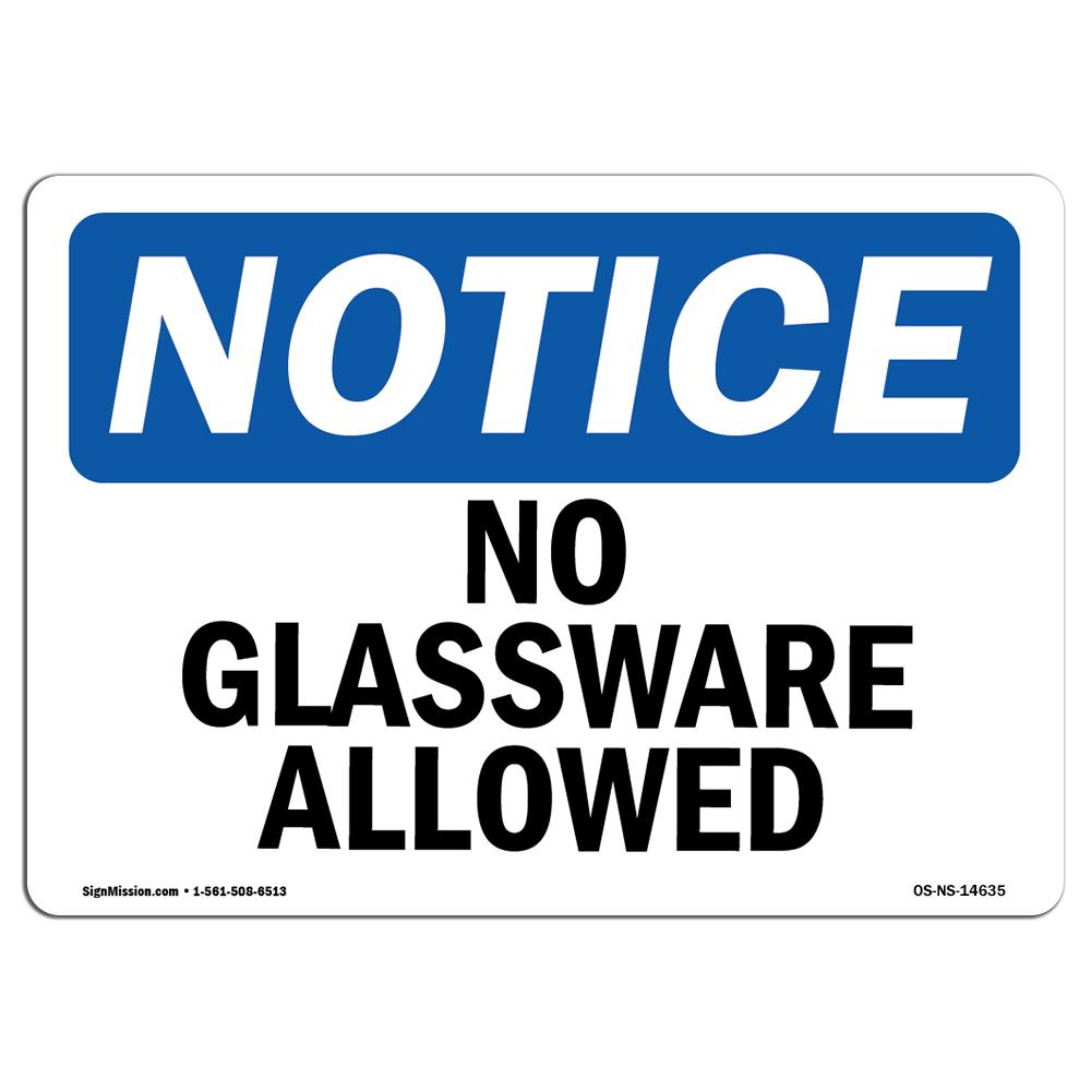 Amistad 7 x 10 in. OSHA Notice Sign - No Glassware Allowed