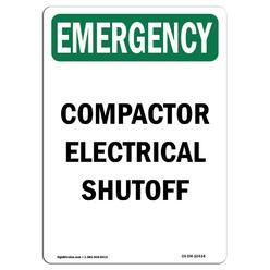 Amistad 10 x 14 in. OSHA Emergency Sign - Compactor Electrical Shutoff
