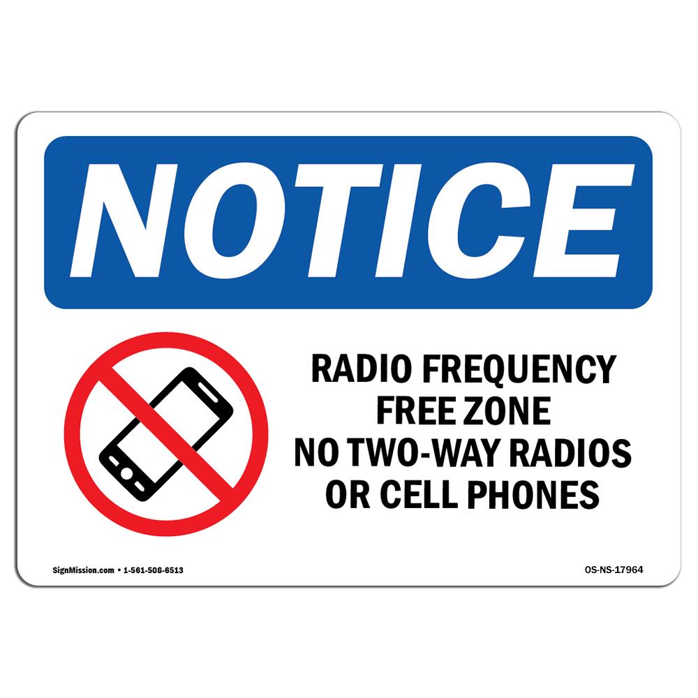 Amistad 10 x 14 in. OSHA Notice Sign - Radio Frequency Free Zone No Two-Way Radios or Cell Phones