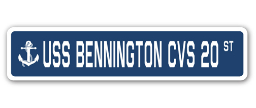 Amistad 4 x 18 in. USS Bennington CVS 20 Street Sign
