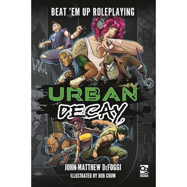 Osprey Publishing OSPRPG015 Urban Decay - Beat Em Up Roleplaying Game