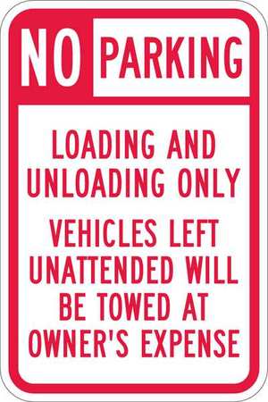 Lyle T1-1101-EG_12x18 Lyle Loading Zone No Parking Sign,18" x 12"  T1-1101-EG_12x18
