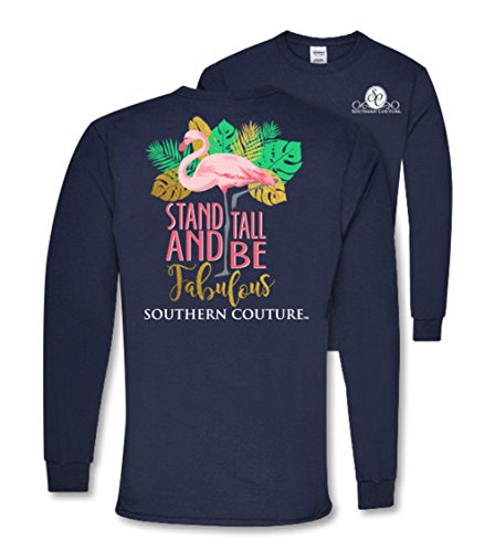 Southern Couture SC Classic Stand Tall and Be Fabulous Flamingo on Long Sleeve Womens Classic Fit T-Shirt - Navy, Large