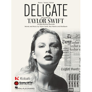 Hal Leonard Corp. 285663 Delicate by Taylor Swift Sheet Music