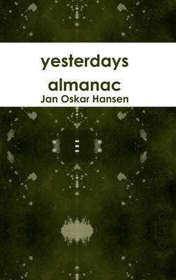 Lulu.com Yesterdays Almanac (Hansen, Jan Oskar)