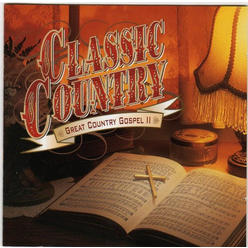 Time Life Classic Country: Great Country Gospel II CD
