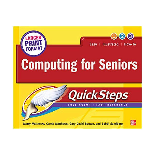 McGraw Hill Education Computing for Seniors QuickSteps 1st Edition