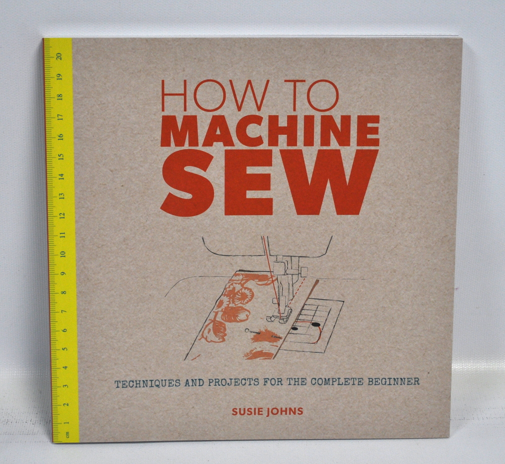 Susie Johns How to Machine Sew Book GM0205