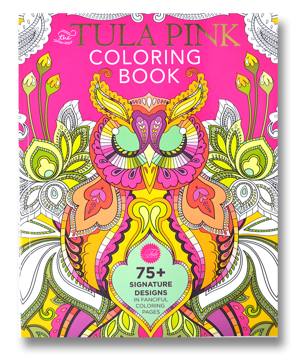 Fons and Porter The Tula Pink Coloring Book