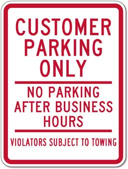 Stop Signore Customer Parking Only Sign No After Stop Signore Customer Parking Only Sign No After Business Hours 18x24 Heavy Duty And Long Lasting Signs
