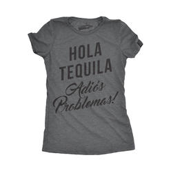 Crazy Dog Tshirts Womens Hola Tequila Adios Problemas Funny Shirts Hilarious Vintage Novelty T shirt