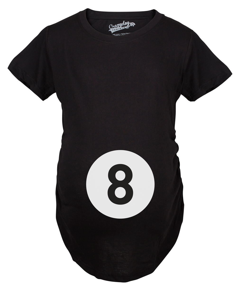Crazy Dog Tshirts Maternity Eight Ball Funny Baby Announcement Shirt Belly Bump Cute Pregnancy Tee