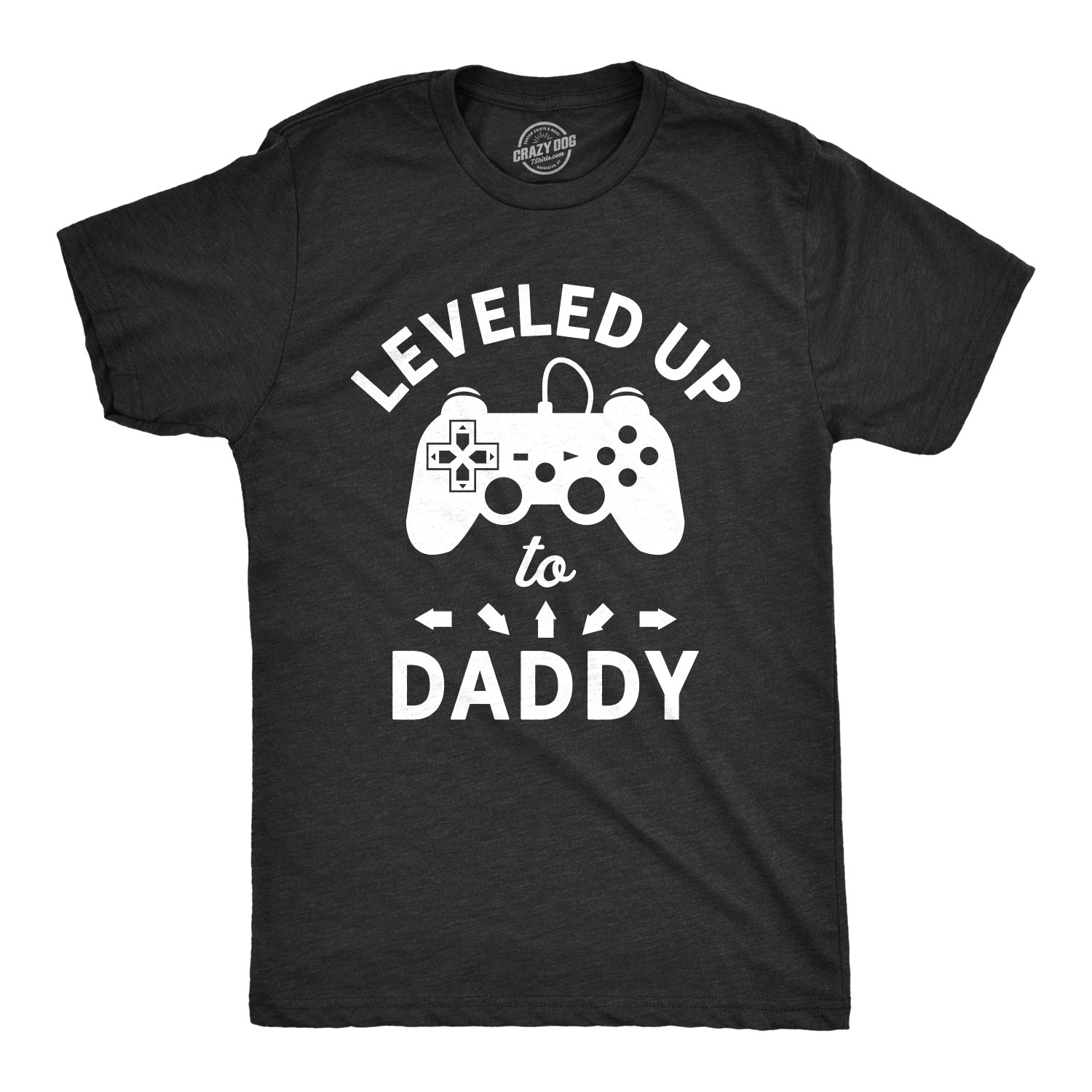 Crazy Dog Tshirts Mens Leveled Up To Daddy Tshirt Funny Video Game Fathers Day Tee