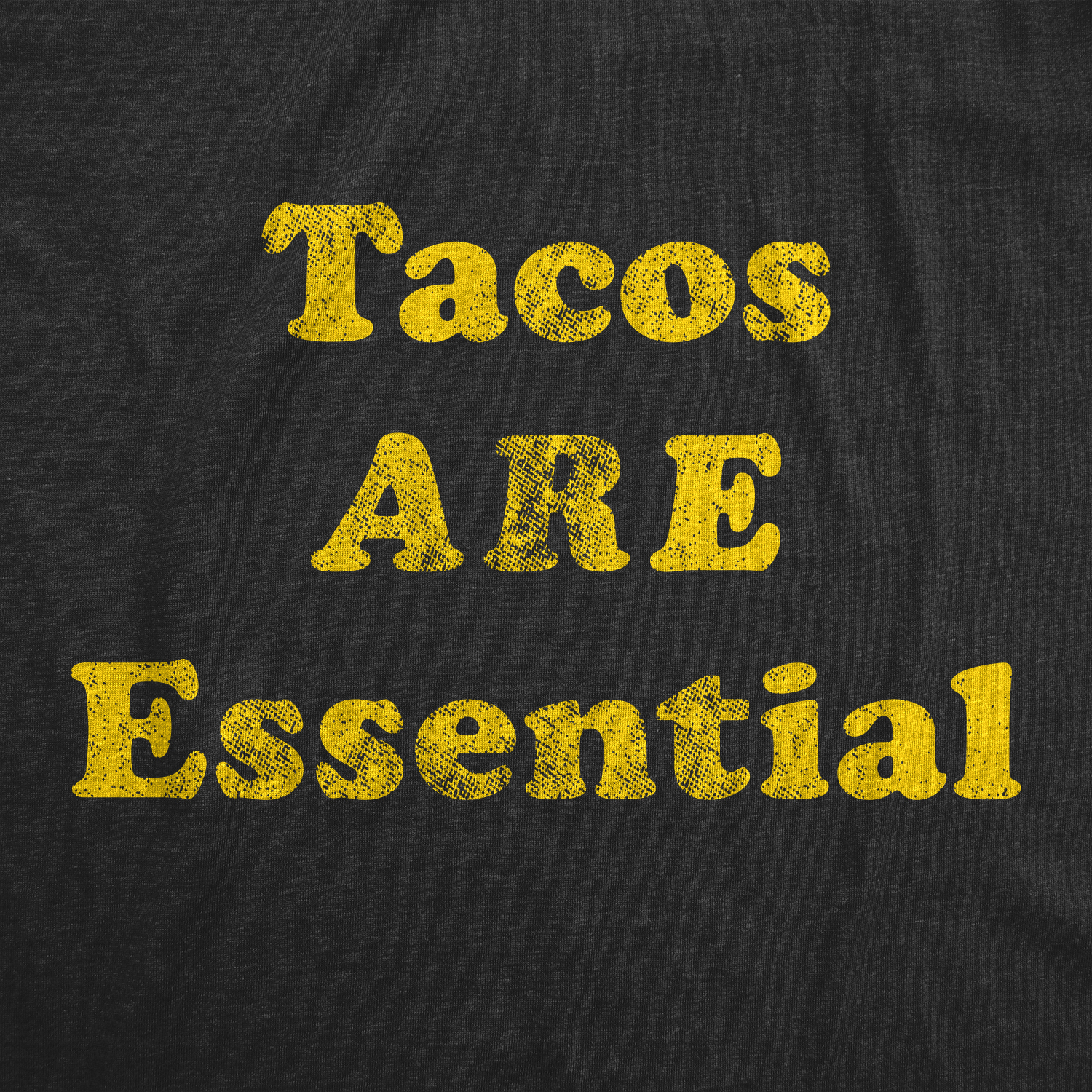 Crazy Dog Tshirts Mens Tacos Are Essential Tshirt Funny Taco Tuesday Novelty Tee