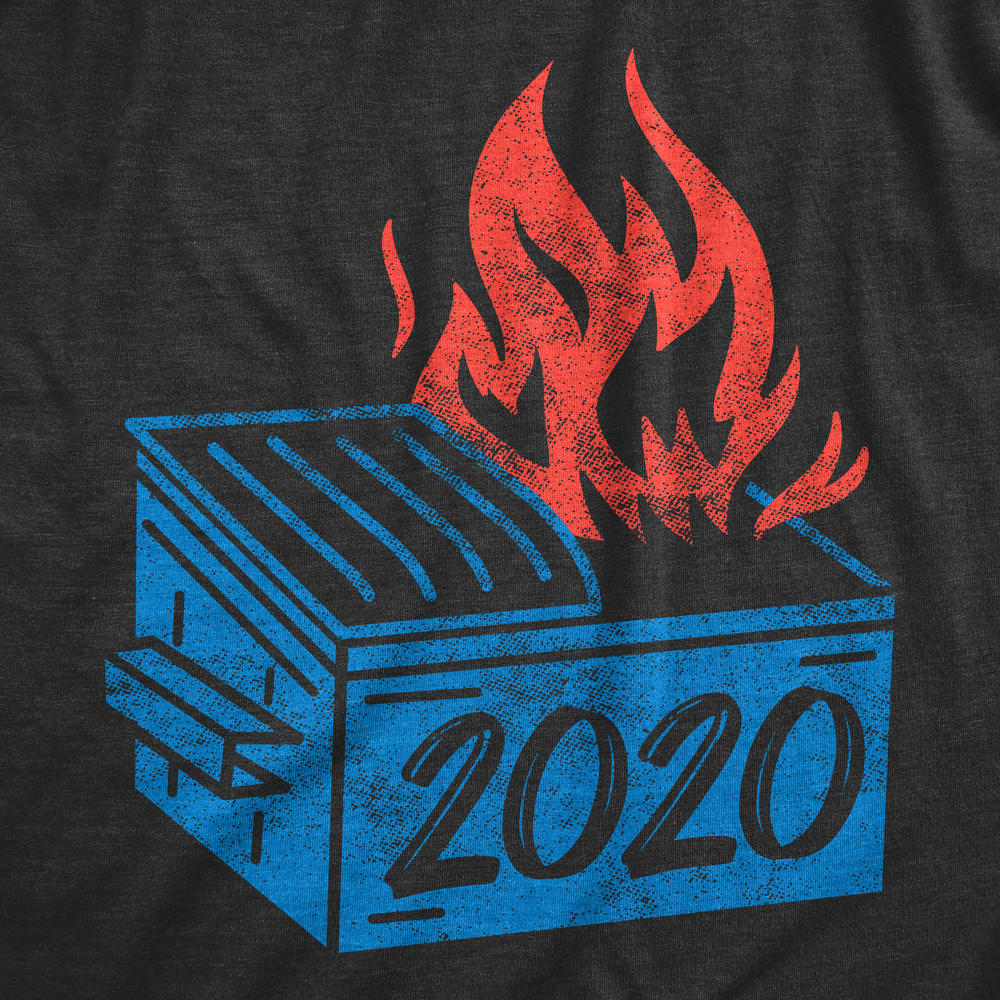 Crazy Dog Tshirts Mens Dumpster Fire 2020 Tshirt Funny Meme Viral Quarantine Tee Crazy Dog Tshirts Mens Dumpster Fire 2020 Tshirt Funny Meme Viral Quarantine Tee