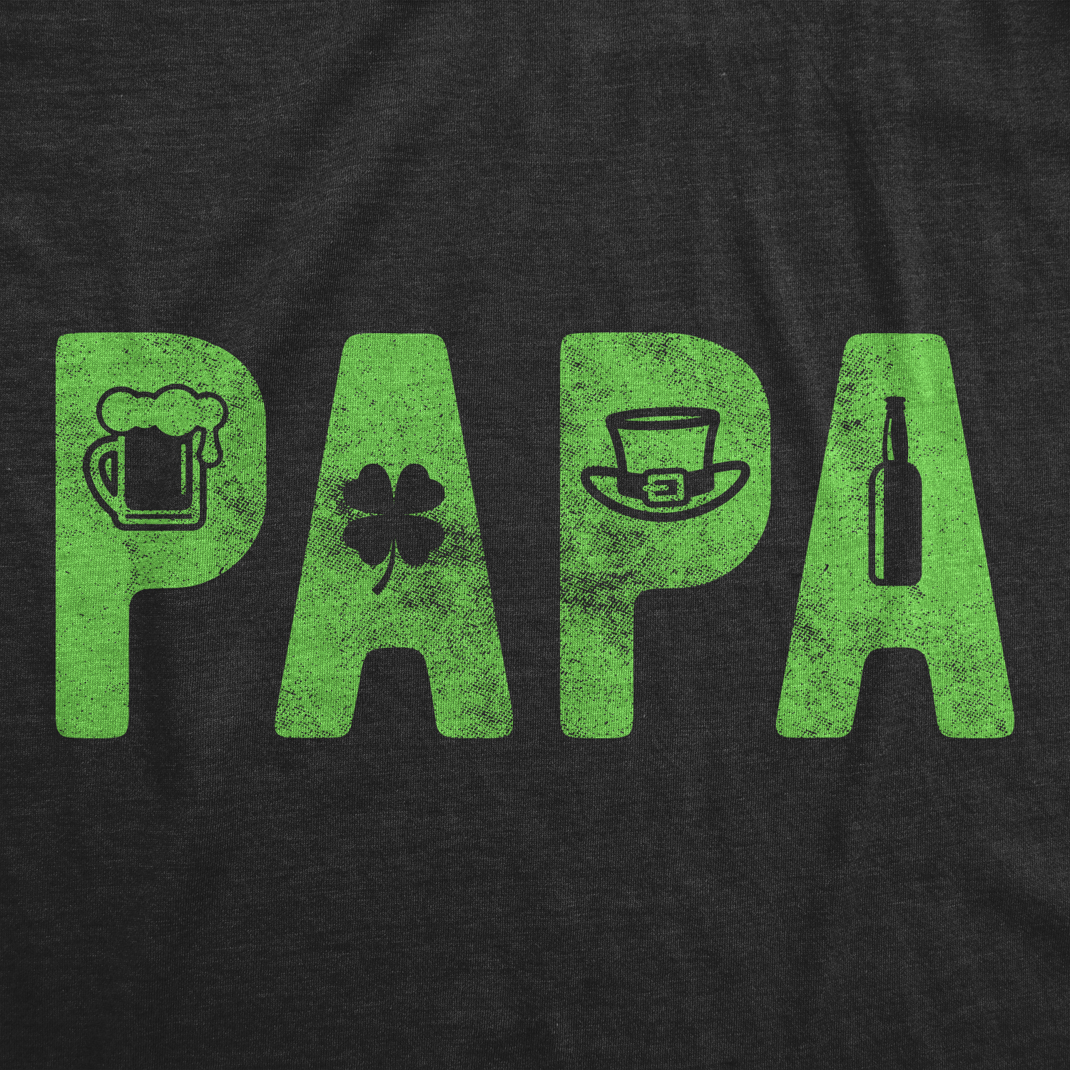Crazy Dog Tshirts Mens Papa St. Patrick's Day Tshirt Funny Paddy's Day Parade Graphic Novelty Tee