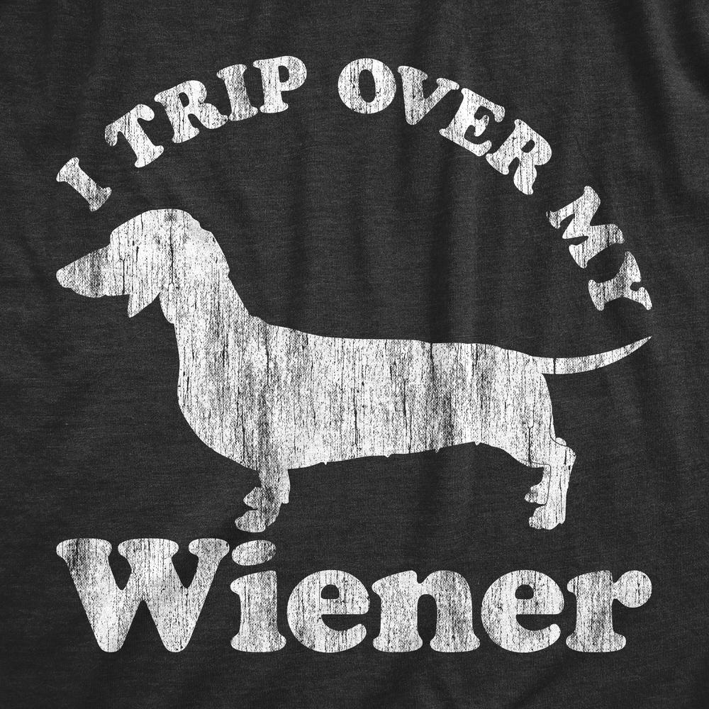 Crazy Dog Tshirts Mens I Trip Over My Wiener Tshirt Funny Pet Novelty Puppy Graphic Dog Tee For Guys